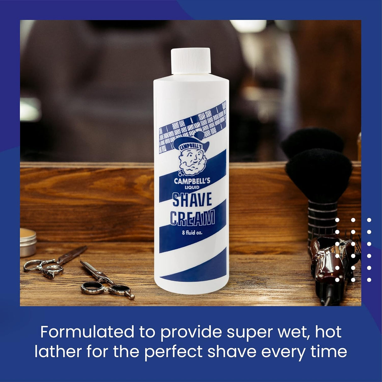 CAMPBELL'S LIQUID SHAVE CREAM 8OZ-1